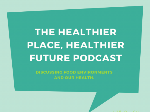 The Healthier Place, Healthier Future Podcast